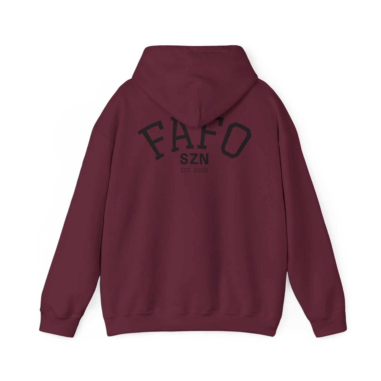 FAFO SZN Hoodie