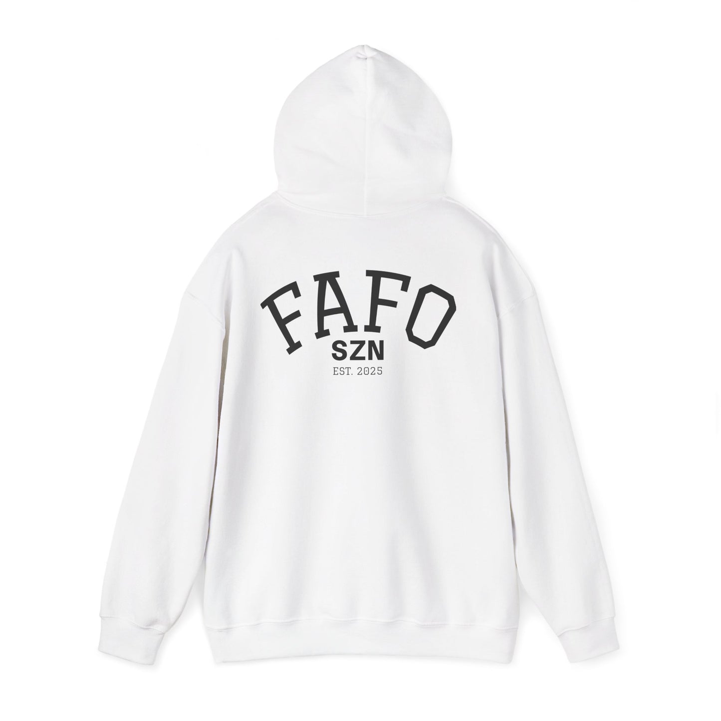 FAFO SZN Hoodie