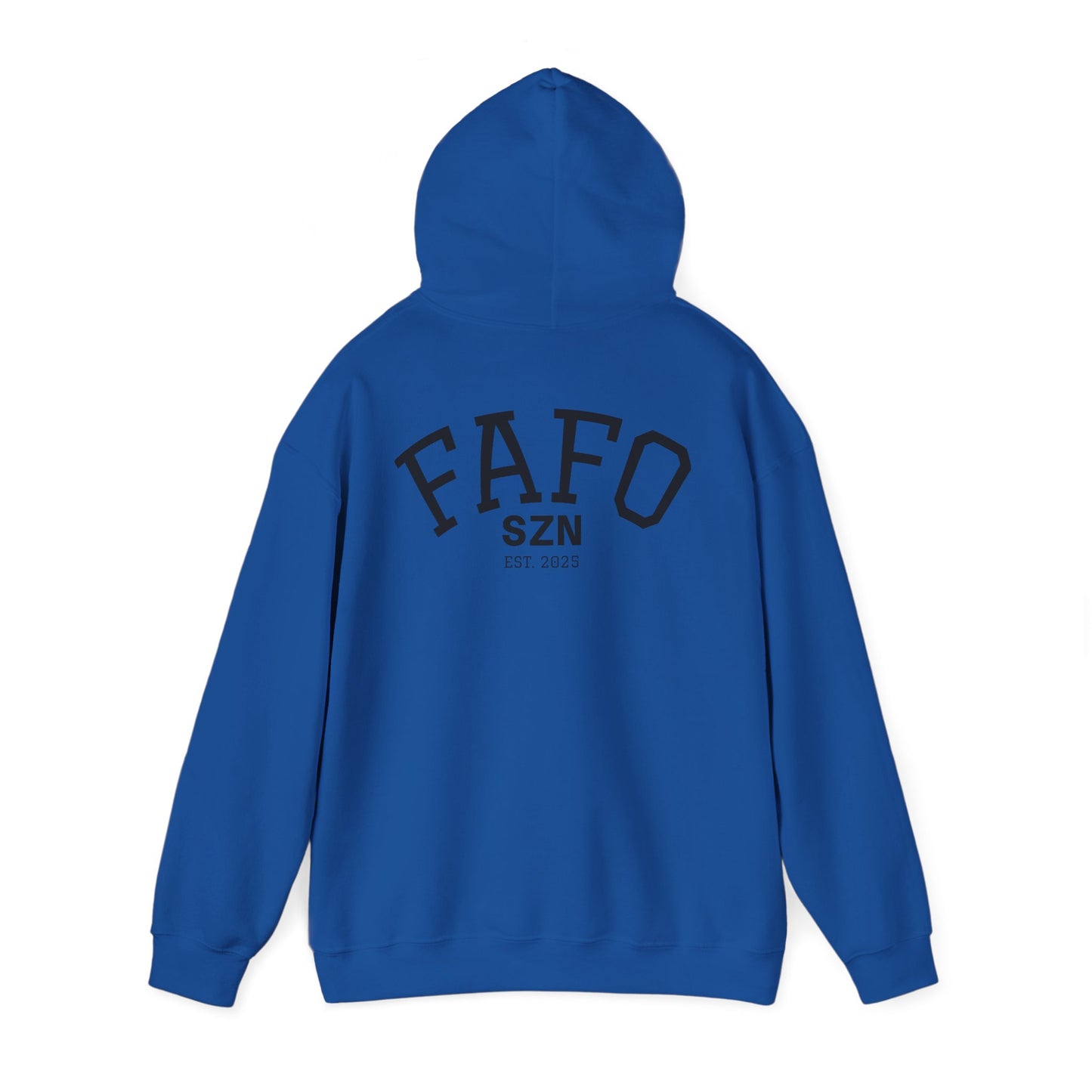 FAFO SZN Hoodie