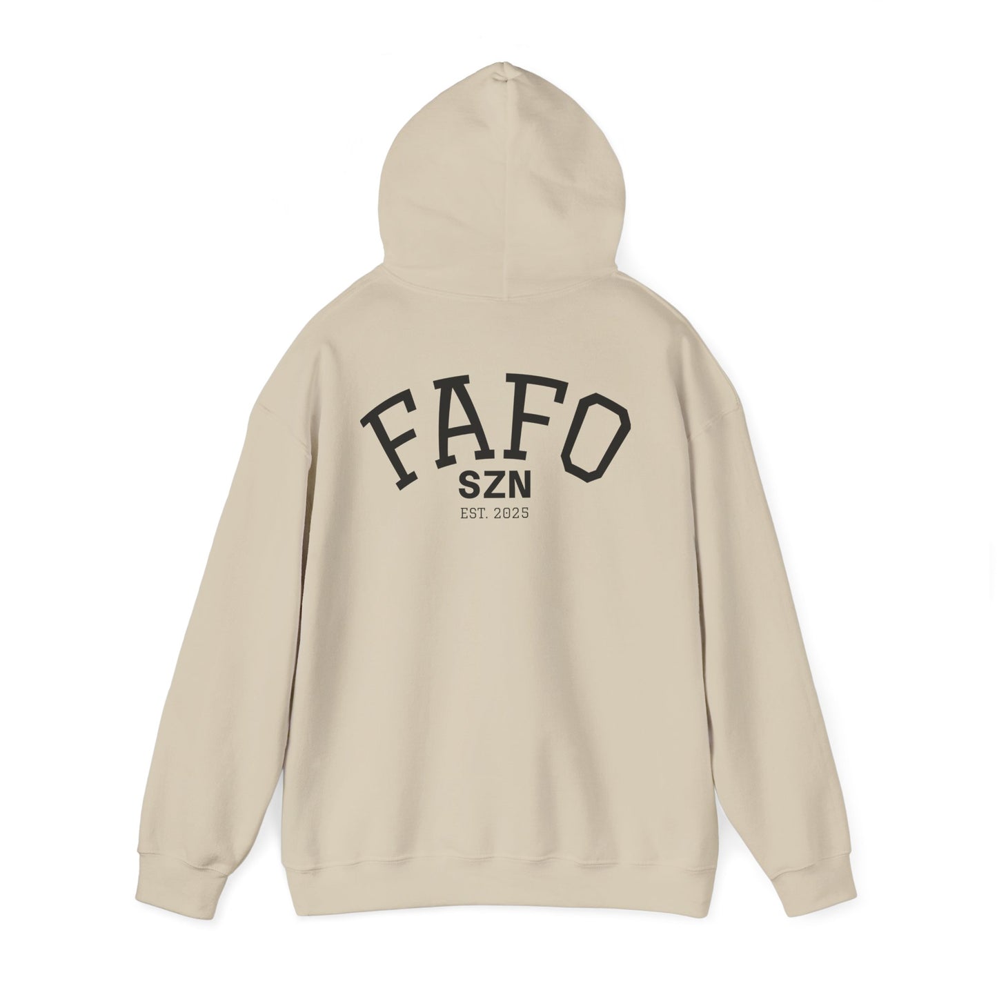FAFO SZN Hoodie
