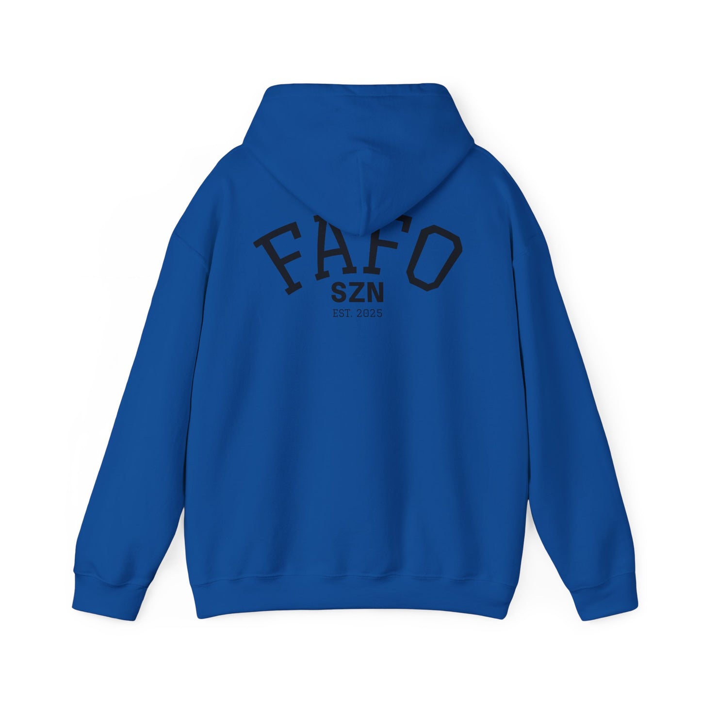 FAFO SZN Hoodie