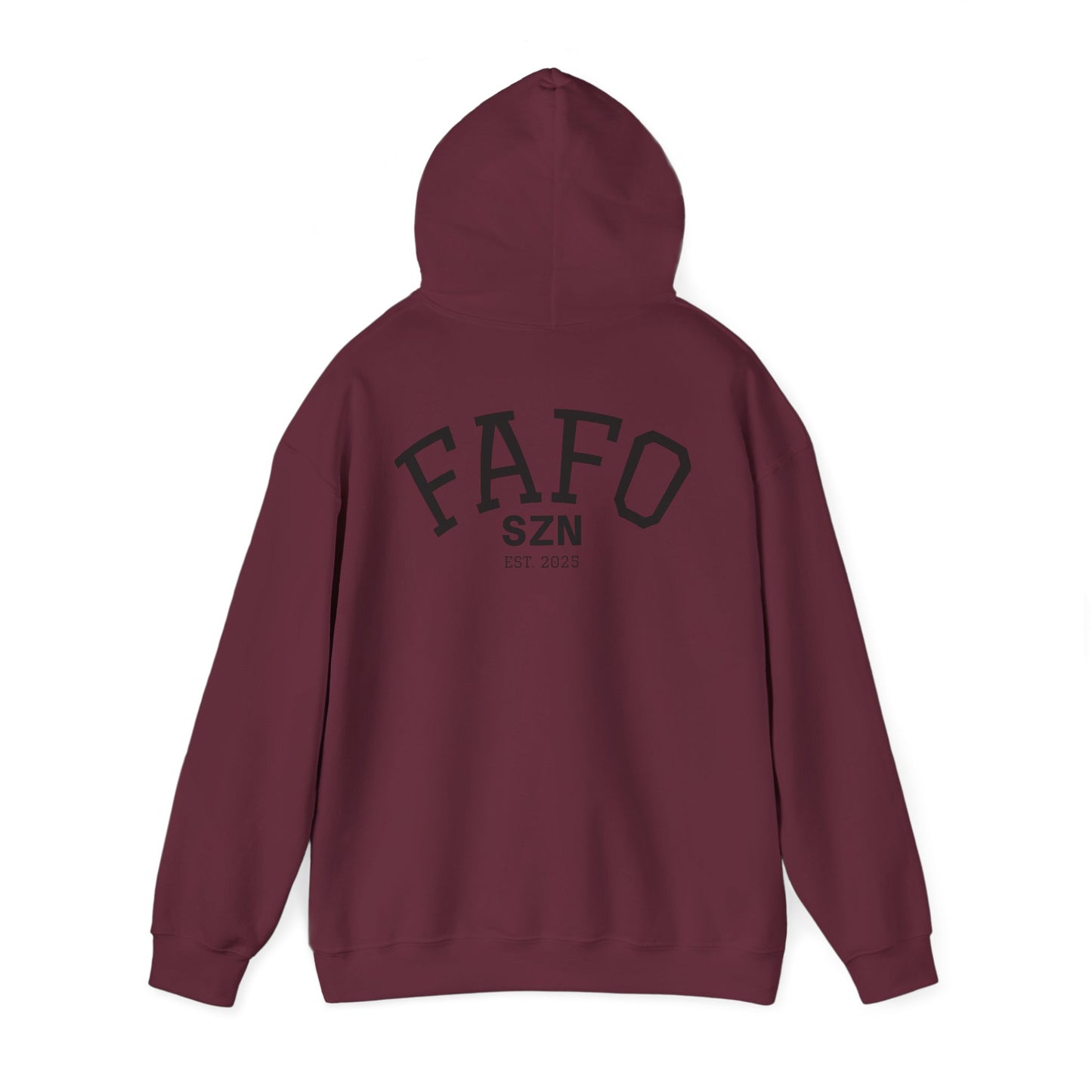 FAFO SZN Hoodie