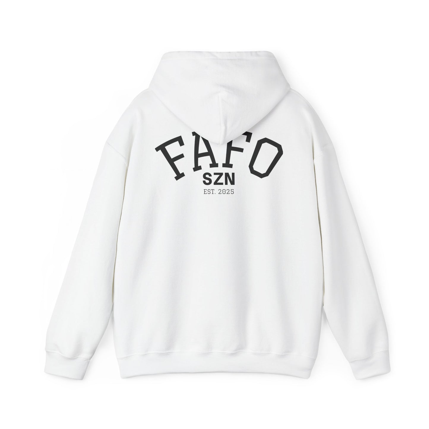 FAFO SZN Hoodie