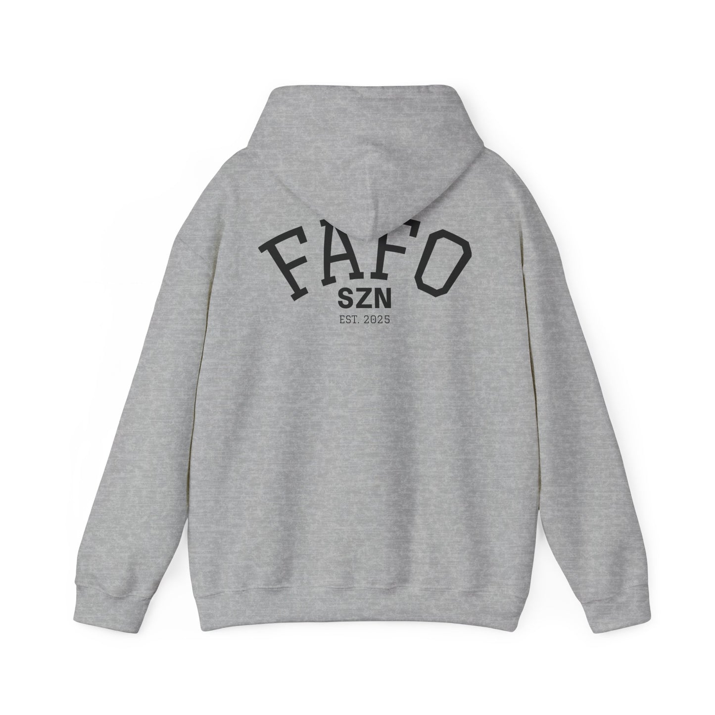 FAFO SZN Hoodie
