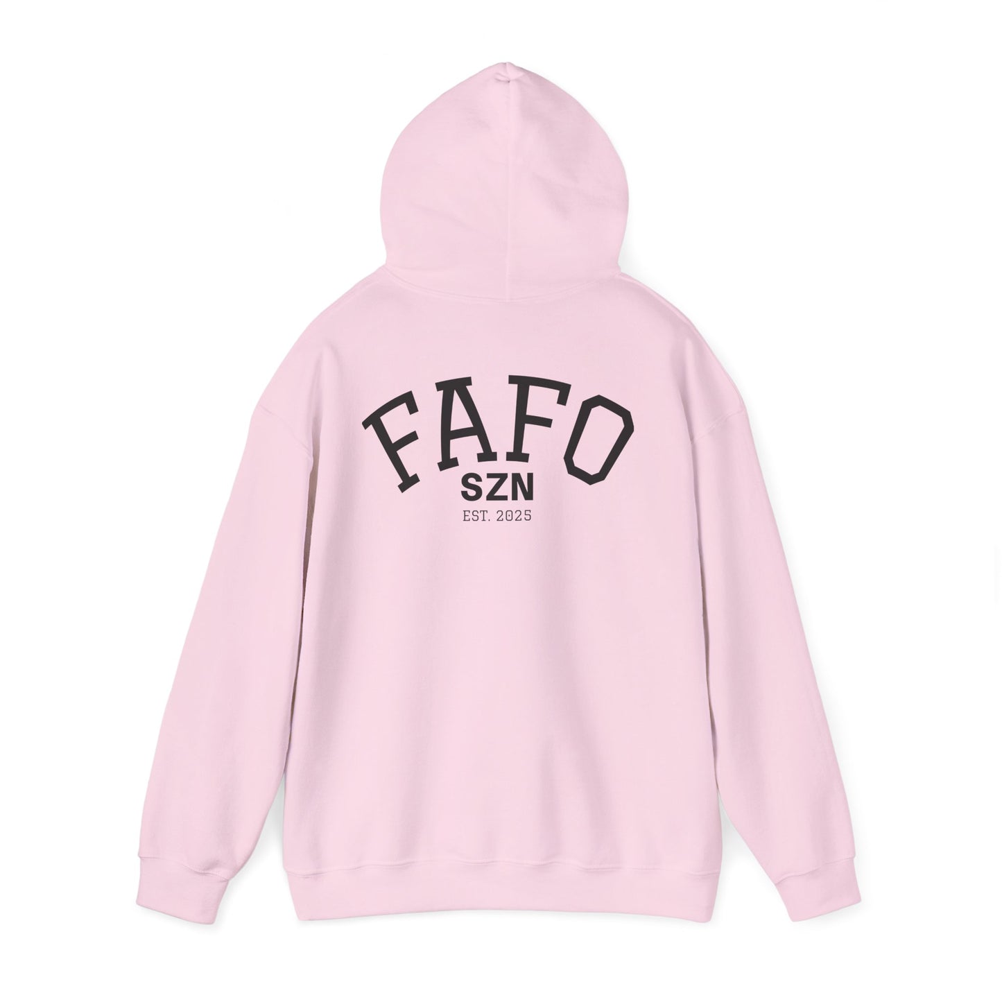 FAFO SZN Hoodie