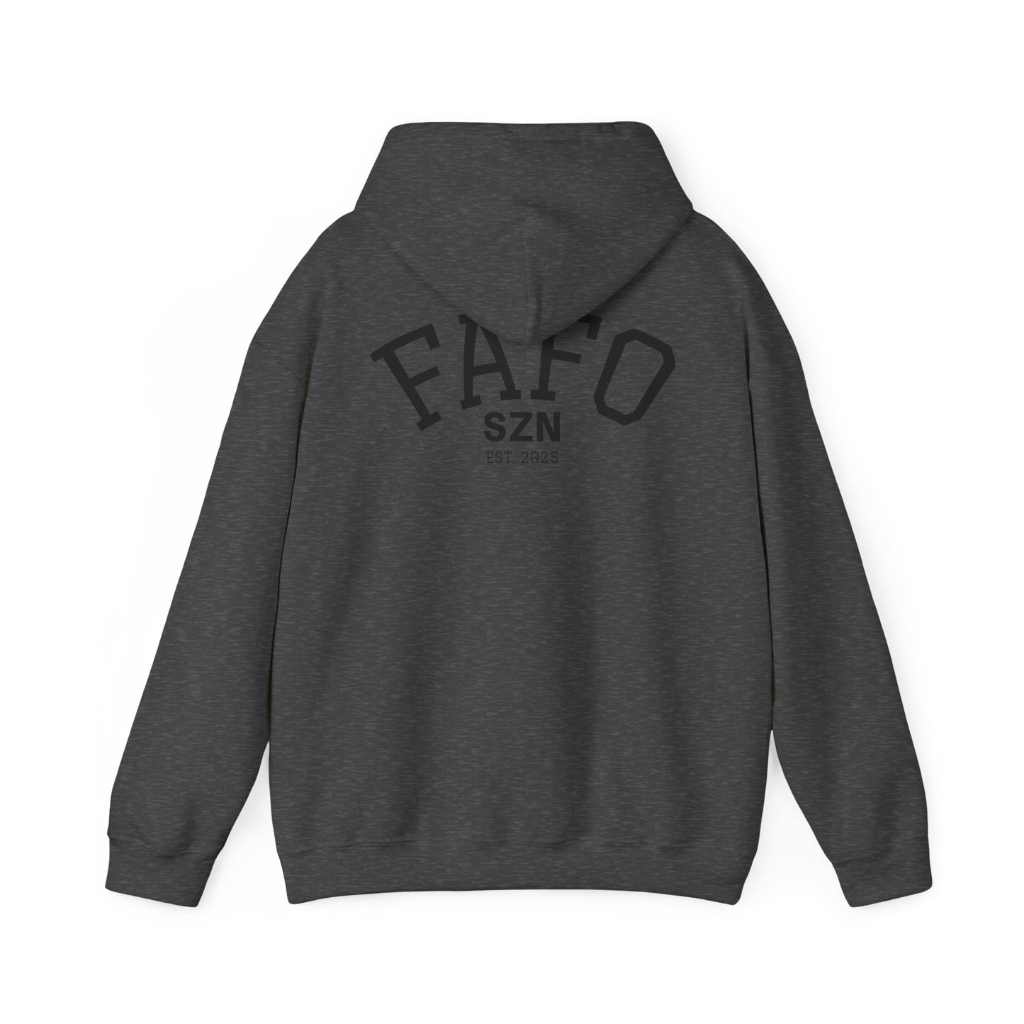 FAFO SZN Hoodie
